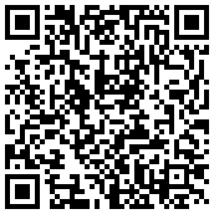 668800.xyz 经验丰富玩妞高手约炮开苞不久腼腆白嫩妹子又吸又舔把妹子搞的欲火焚身娇喘呻吟喃喃说不要肉棒进去说好紧对白精彩的二维码