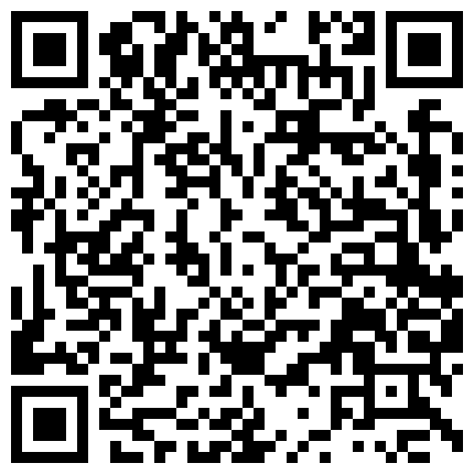 贵族俱乐部线下淫乱聚会交换白嫩丰腴娇妻轻轻一搞就淫水泛滥玩完B洞玩菊花很能叫唤哭腔呻吟高潮抽搐非常诱人2V2的二维码