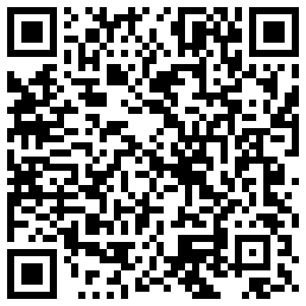 高颜值甜美主播，滑滑嫩嫩地皮肤 自慰舒服极了，淫荡的呻吟声都浪死啦，用中指还有棒棒插自己的湿穴 啊啊啊~的二维码