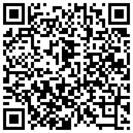 3104.【1234VV.COM】-最新国产资源秒下-《最新吃瓜重磅爆料》抖音秀人S级身材极品巨乳女神【李雅】在KTV包厢赔老总客户嗨皮群P喷水内射，对话搞笑淫荡高清原版的二维码