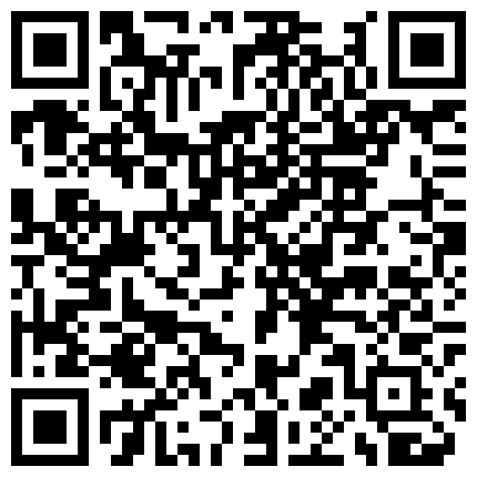 8月最新黑客破解摄像头偷拍家族工厂弟弟和嫂子偷情下班前假装来财务室检查顺便干一炮撸射的精液很浓稠啊的二维码