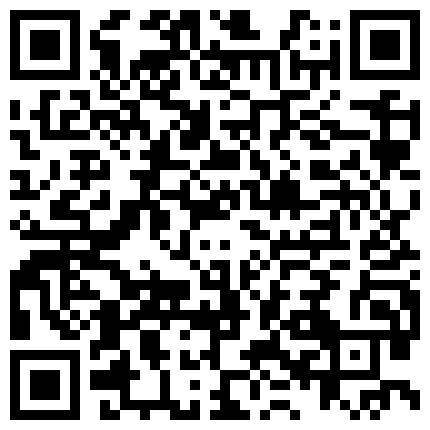 超正颜值的极品韩越混血嫩妹直播视讯辑惹火渔网情趣热辣艳舞抚摸(自慰)激情啪啪（四）的二维码