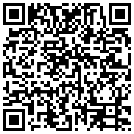 332299.xyz 夫妻交换 操死我 快点 要高潮了 啊啊 两人看着各自的老公老婆爱爱 骚叫 心中绿意冉冉 兴奋刺激呀的二维码