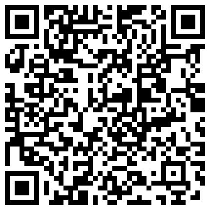 007711.xyz 曾经的大神91小鲜肉10部经典作品 广东小鲜肉大战96年翘臀小网红在家吃外卖干了两天的二维码