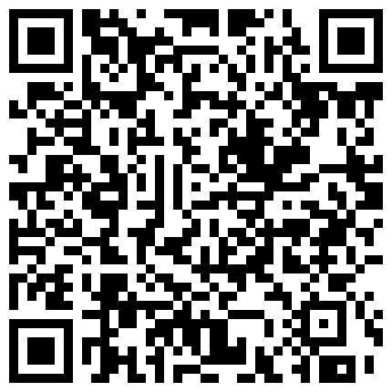 颜值不错萌妹子全裸自慰第四部 自摸逼逼淫语骚话道具JJ抽插出白浆 很是诱惑不要错过的二维码