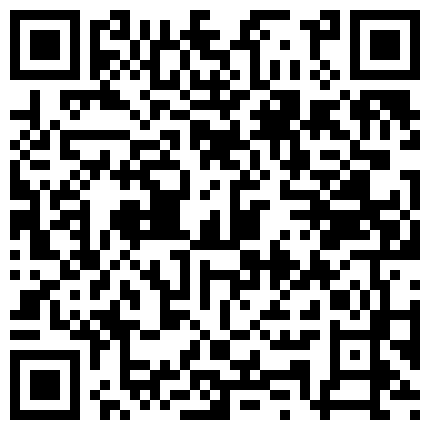 最新南京超模准空姐玩刺激和屌丝男私聊视频流出 全程指挥玩美乳浪穴 自慰喷水撩骚 绝版收藏 高清超长版的二维码