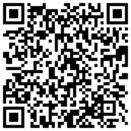轻一点太大了,网红住播骚水水情趣装和大J网友啪啪手持私拍的二维码