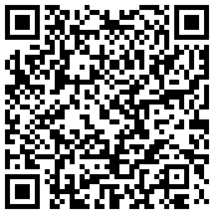 “太粗了好爽快来操我”对白淫荡剧情大神演绎一路尾随高颜值坚挺美乳气质美女强行进入房间啪啪呻吟给力1080P版本的二维码