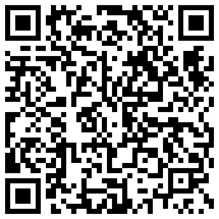 2024年10月麻豆BT最新域名 395956.xyz 黑客破解家庭网络摄像头 摄像头偷拍啪啪啪合集 惊现女同舔逼 边上还躺着一个人的二维码