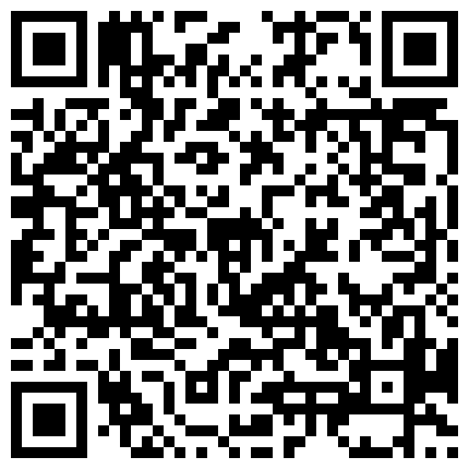 898893.xyz 泡良最佳教程，完整版未流出，【666绿帽白嫖良家】，夜夜笙歌，酒店里美女不重样，玩游戏输了脱衣服有趣！的二维码