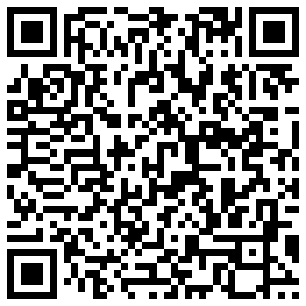 轻一点太大了,网红住播骚水水情趣装和大J网友啪啪手持私拍的二维码