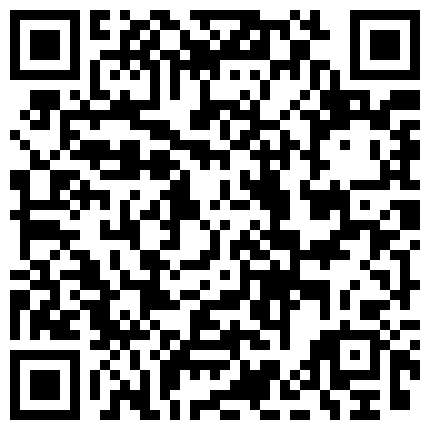 老婆的表妹最近被老公抛弃了来家里吃饭喝高了搞到了床上给她逼逼拍照留念啪啪的二维码