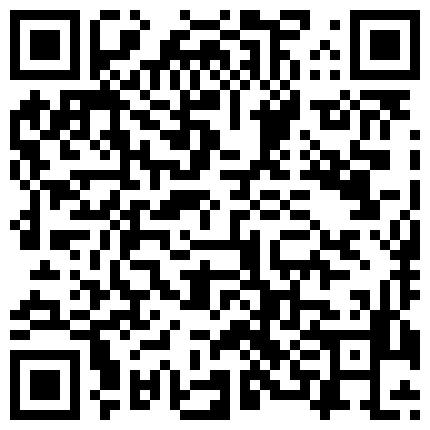 理发店里的老板娘真他么的骚，小哥在休息沙发上坐着给小哥撸鸡巴口活，穿裙子没内裤看着窗外人流上位爆草的二维码