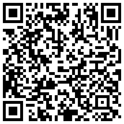 白公子约会T宝气质苗条小嫩模这骚货为了钱主动投怀送抱户外口交回家大战肉棒配合振动棒干的尖叫内射1080P原版的二维码