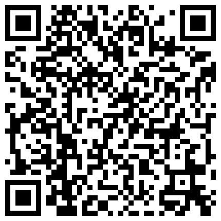 HGC@5700-洋人小伙国内嫖娼叫了个颜值身材不错的小姐服务到位激情还玩69这洋人得加钱啊高清的二维码