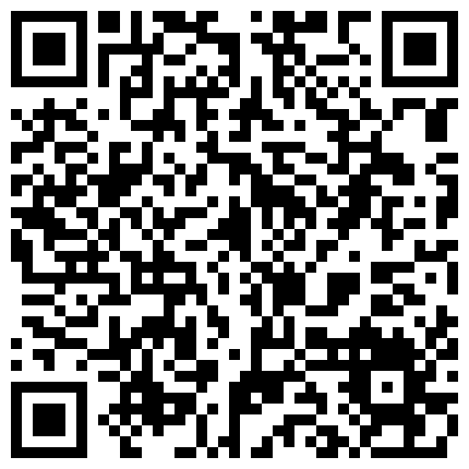 2024年10月麻豆BT最新域名 522598.xyz 曾经的空姐露脸黑丝活好不粘人伺候土豪大哥啪啪，胸推漫游给大哥舔菊花，深喉草嘴激情上位，各种爆草抽插的二维码