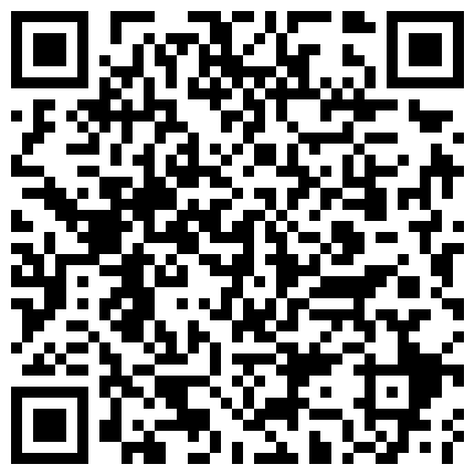 周末休息出来开房打炮的大学生情侣很激情妹子大姨妈还没走干净垫着护垫呢就被强行扒光了啪啪啪的二维码