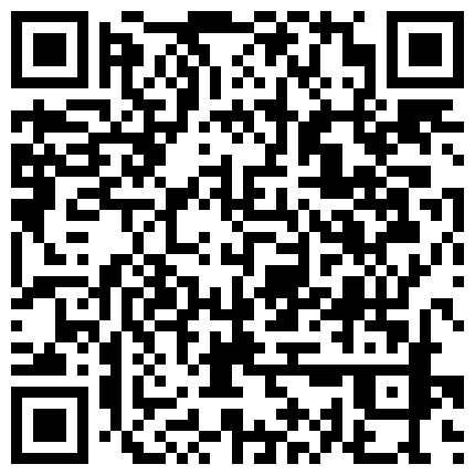 339966.xyz 91C仔团伙漏网大神重出江湖老司机探花 ️酒店约炮刚下海的零零后技校兼职学妹逼非常紧的二维码