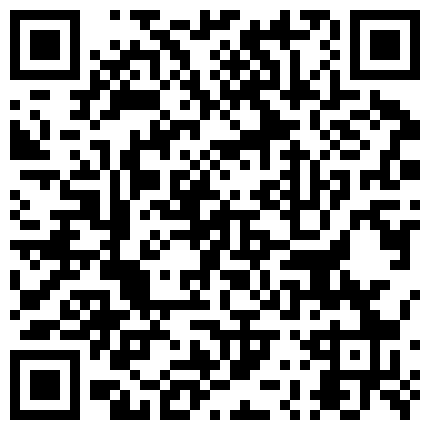 颜值很高的新人妹子露脸情趣内衣高跟诱惑，大跳脱衣艳舞，深喉假阳具激情抽插骚逼，肛门拉珠刺激，愿做你的小母狗的二维码