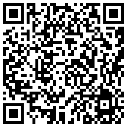 独家极品骚货异常白嫩小穴阴毛修理的很性感嗲嗲的淫叫的二维码