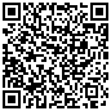 优雅气质的诱人小姐姐白皙肉体很让人流口水，知道老公出差回来情欲浓烈猛力舔吸肉棒献上后门刺激1080P高清的二维码