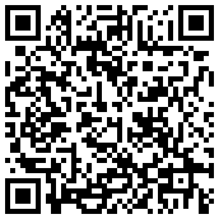 长相甜美短发新人美女主播第七部 身材苗条脱光全裸自慰扣逼秀BB微毛 很是诱惑不要错过的二维码