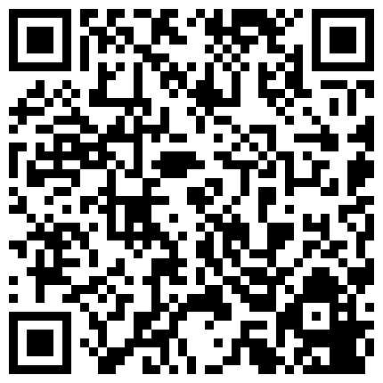 公子哥高价约战身材高挑大长腿翘臀性感车模长发飘飘温柔可人身高不够翘起脚肏她1080P原版的二维码