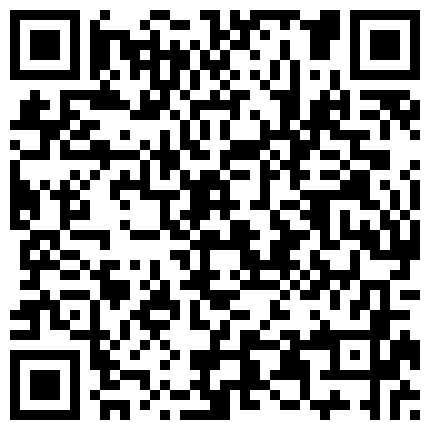 颜值高模特身材刚剃的的毛毛已经慢慢的长出来了，道具自慰 深喉口交后入啪啪的二维码