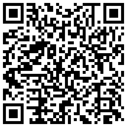 661188.xyz 老头草逼好疯狂，骚逼少妇农村勾搭一个人在家的老大爷，给大爷口交大鸡巴还挺硬，各种抽插爆草威风不减当年的二维码