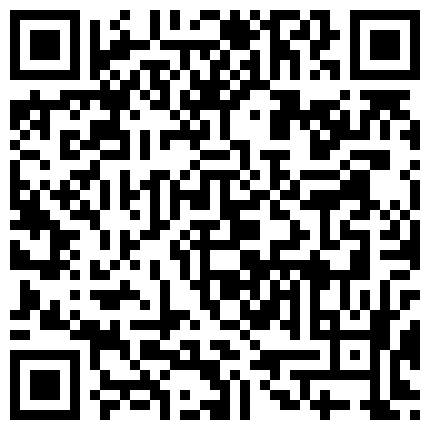 六机位偷拍透明情趣装嫩妹 炮椅激战 暴力撕扯情趣装 怒操内射 对白有趣 高清1080P原版的二维码