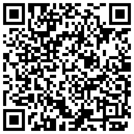 你的小可爱睡衣下包裹着情趣内衣很是诱惑，自慰的方式都很可爱给道具带上套插进骚逼撅着屁股像个母狗，淫声浪语的二维码
