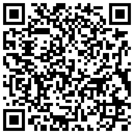 高端清纯妹子笑起来太甜美了高挑的身材大长腿做爱就是要慢慢来开始调情接吻衣服一件件的脱下来恋爱式的嫖娼的二维码