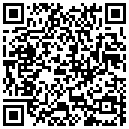 266968.xyz 虐逼第一人，把手和脚都能塞进逼里，可乐啤酒易拉罐也塞进逼里自慰，让大哥掰着骚逼插尿道口，喷尿给狼友看的二维码