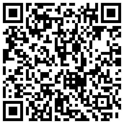 超级屌的美乳漂亮骚主播套路很深按摩足疗馆挑逗技师小伙舔逼销魂吃JJ刷到量就直播打炮对白非常精彩的二维码