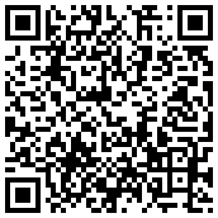 007711.xyz 风韵十足的气质小少妇背着老公在洗浴中心做按摩时碰到个鸡巴比较大的客户,按着按着吃起鸡巴来了,还主动女上位摇摆到高潮,国语的二维码