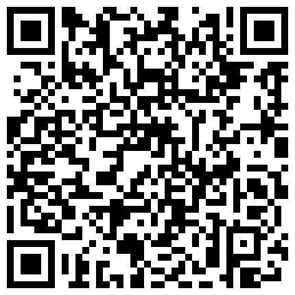 犀牛主题房年轻学生情侣性欲强烈翘课开房爱爱很会享受互相按摩然后打一炮休息一会又干一炮第二天醒了又干一炮的二维码