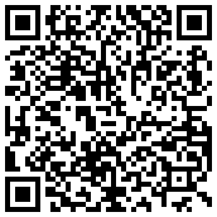 清纯类型卡哇伊眼镜七七，户外吃大表哥的鸡巴，太不怜香惜玉了，按住七七狂射嘴里，弄哭了七七！的二维码