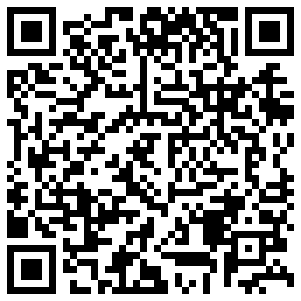 外网流出热恋中的小师妹乖巧听话舔棒挨炮被干的欧巴欧巴的的二维码