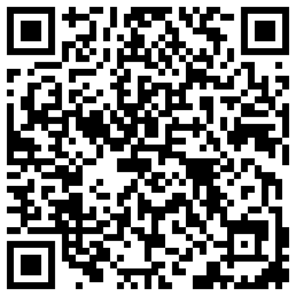 第一视角撕破丝袜良家露脸偷偷内射白浆四溢全程对白的二维码