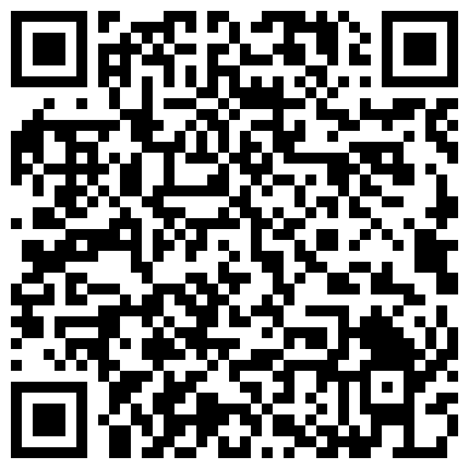 黑客破解家庭网络摄像头偷拍知识分子模样的隔板眼镜老王下班来嫂子家蹭饭突然性起到床上啪啪的二维码