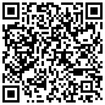 性感网红豆芽妞剧情演绎穿着超短裙校服放学回来吃饭时和父亲乱伦啪啪,说：不要等下妈妈回来了,爽,插满了!的二维码