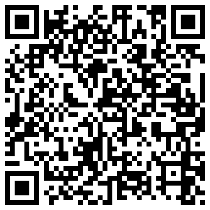 这个良家御姐真是一个极品尤物啊，丰满身材奶子硕大柔软，把领导迷的抽插操穴忙个不停，猛力啪啪销魂爽的二维码