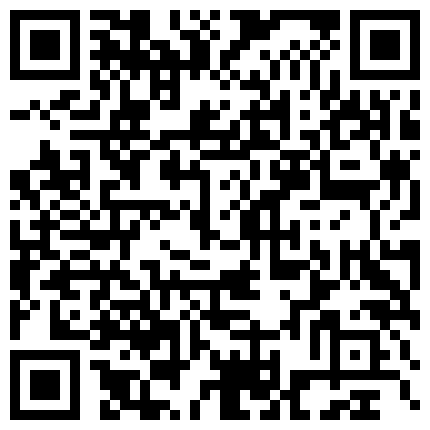 332299.xyz 最新流出萤石云酒店偷拍清明放假的两对大学生小情侣开房妹子挺会叫床的老公射里面的二维码