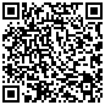 经理出差后性感漂亮的小情人秘书寂寞难耐主动引诱我,黑丝情趣服超性感,奶子又大又粉嫩,不停的说：哥哥操的好爽,好久没操了,快操！的二维码