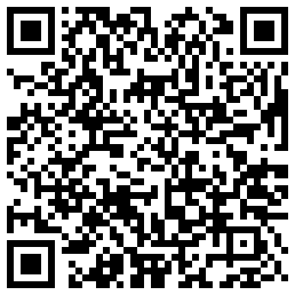 圆挺巨乳户外主播【苍老师】勾搭帅哥户外野战 席地而操 爆乳骚货真扛C 淫语浪叫 巨乳够玩一年 高清完整版的二维码