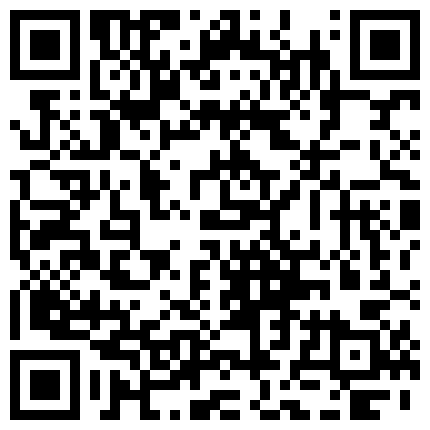 【清纯少妇致命诱惑】，门票118，晨勃炮，30岁良家，打扫卫生，客厅被老公干，肤白穴粉，倒立口交难度高的二维码
