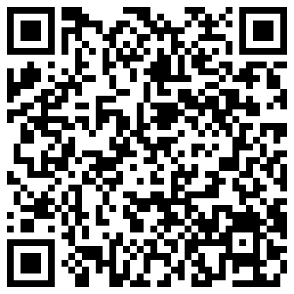 嫖娼从来不戴套城中村扫街选B相中细腿黑衣的气质小姐来晚一步被别人干了只好等一会无套内射搞完再内射一个良家收工的二维码