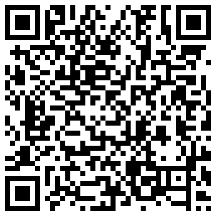 真实空虚少妇！老夫偷拍厕所八九年！第一次遇见骚浪少妇带着跳蛋上厕所从下往上视角拍摄的二维码