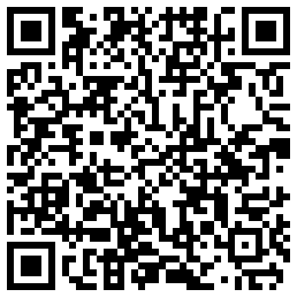 依依的男友屌真大尻的真狠，尻完内射之后一个大洞口都合不拢了的二维码
