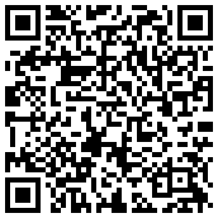 2019最新视频-想被拉到厕所里强奸干完射在胸罩上然后不穿胸罩回去上班旷工一小时的二维码